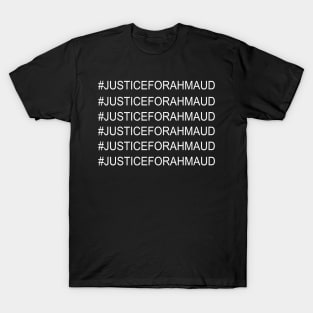 Justice For Ahmaud RunWithMaud T-Shirt